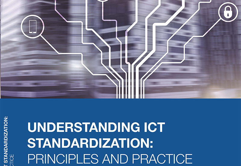 Cover of the book on Understanding ICT Standardization