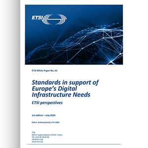 Standards in support of Europe's Digital Infrastructure Needs