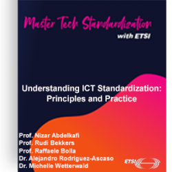 Understanding ICT Standardization: Principles and Practice